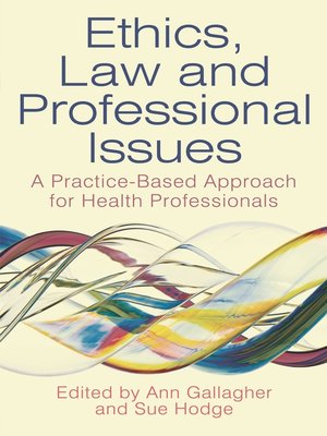 cover image of Ethics, Law and Professional Issues